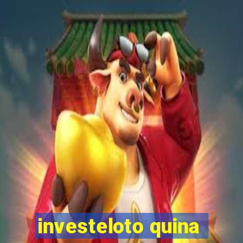 investeloto quina